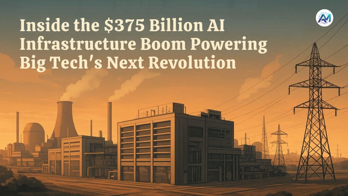Google Boom Inside the $375 Billion AI Infrastructure Boom Powering Big Tech’s Next ...